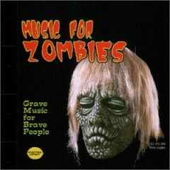 Music for Zombies CD