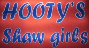 Hooty's Showgirls