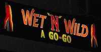 Wet N Wild sign
