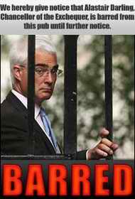 Alistair Darling Barred from UK pubs