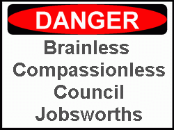 Danger Brainless Jobsworths