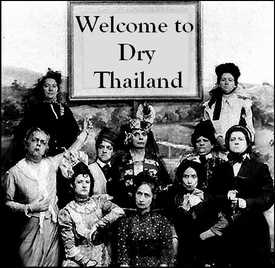 A thrumpy Wlecome to Dry Thailand